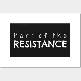 Part of the Resistance Posters and Art